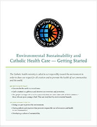 Environmental Sustainability and Catholic Health Care - Getting Started Flyer