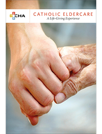 Catholic Eldercare: A Life-Giving Experience