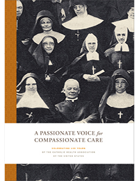 A Passionate Voice for Compassionate Care - Celebrating 100 Years