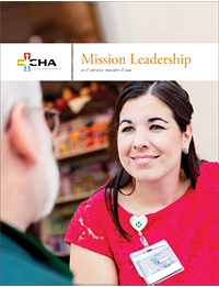 Mission Leadership in Catholic Health Care Brochure