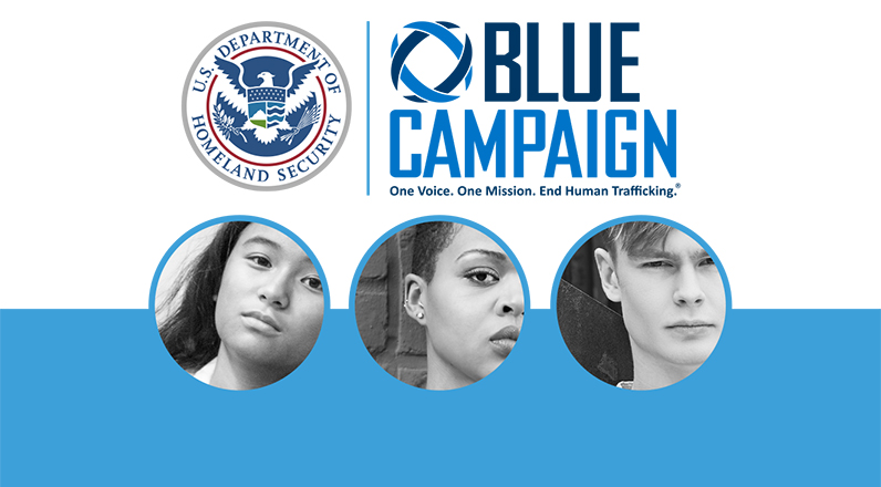 A brochure produced by the Department of Homeland Security as part of its anti-human trafficking Blue Campaign.