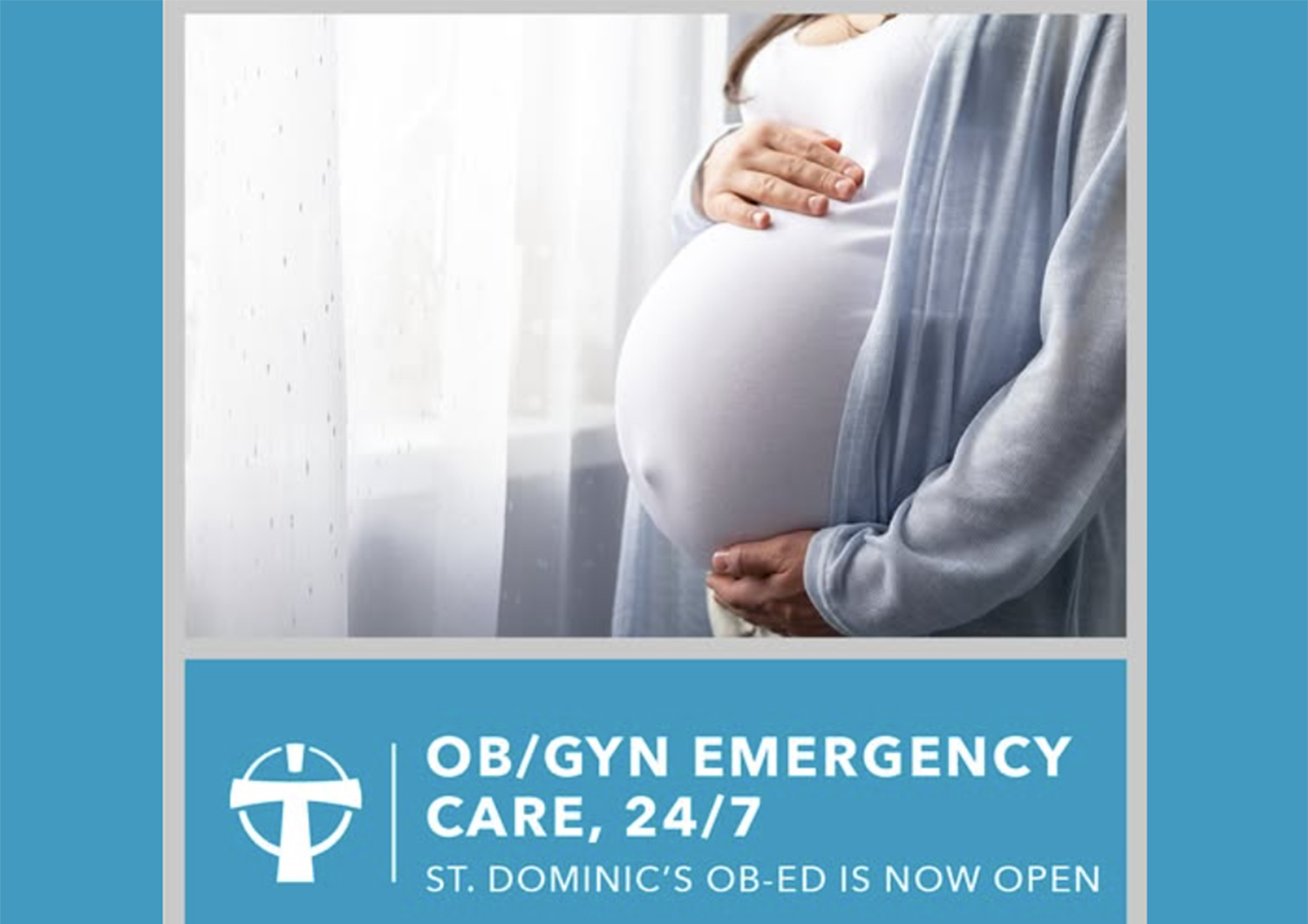 recently opened OB-ED at St. Dominic Hospital in Jackson, Mississippi, part of FMOL Health, has eight beds and is staffed around the clock with an obstetrician and support staff.
