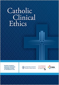 Catholic Clinical Ethics