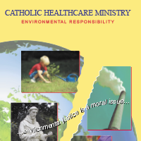 Catholic Healthcare Ministry Environmental Responsibility 200x200