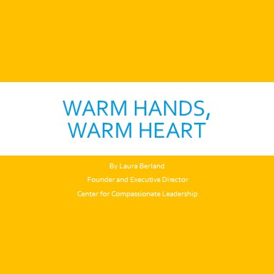 Warm Hands, Warm Heart