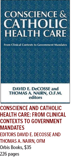 Book Review - Conscience and Catholic Health Care