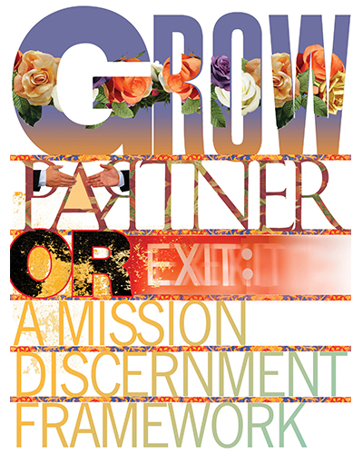 Grow, Partner or Exit-A Mission Discernment Framework_a
