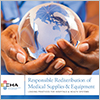Responsible Redistribution of Medical Supplies & Equipment
