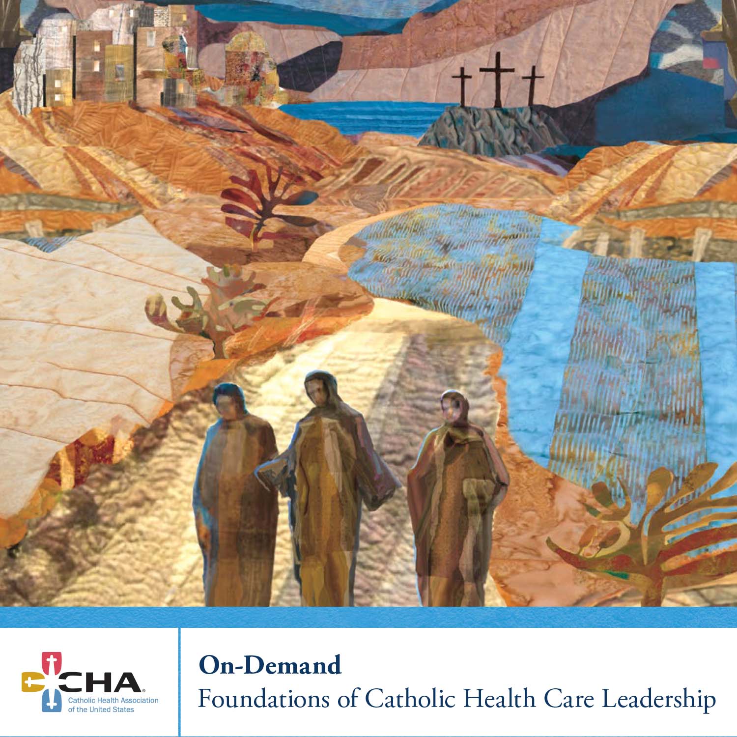 On-Demand Foundations of Catholic Health Care Leadership Brochure - The Road to Emmaus