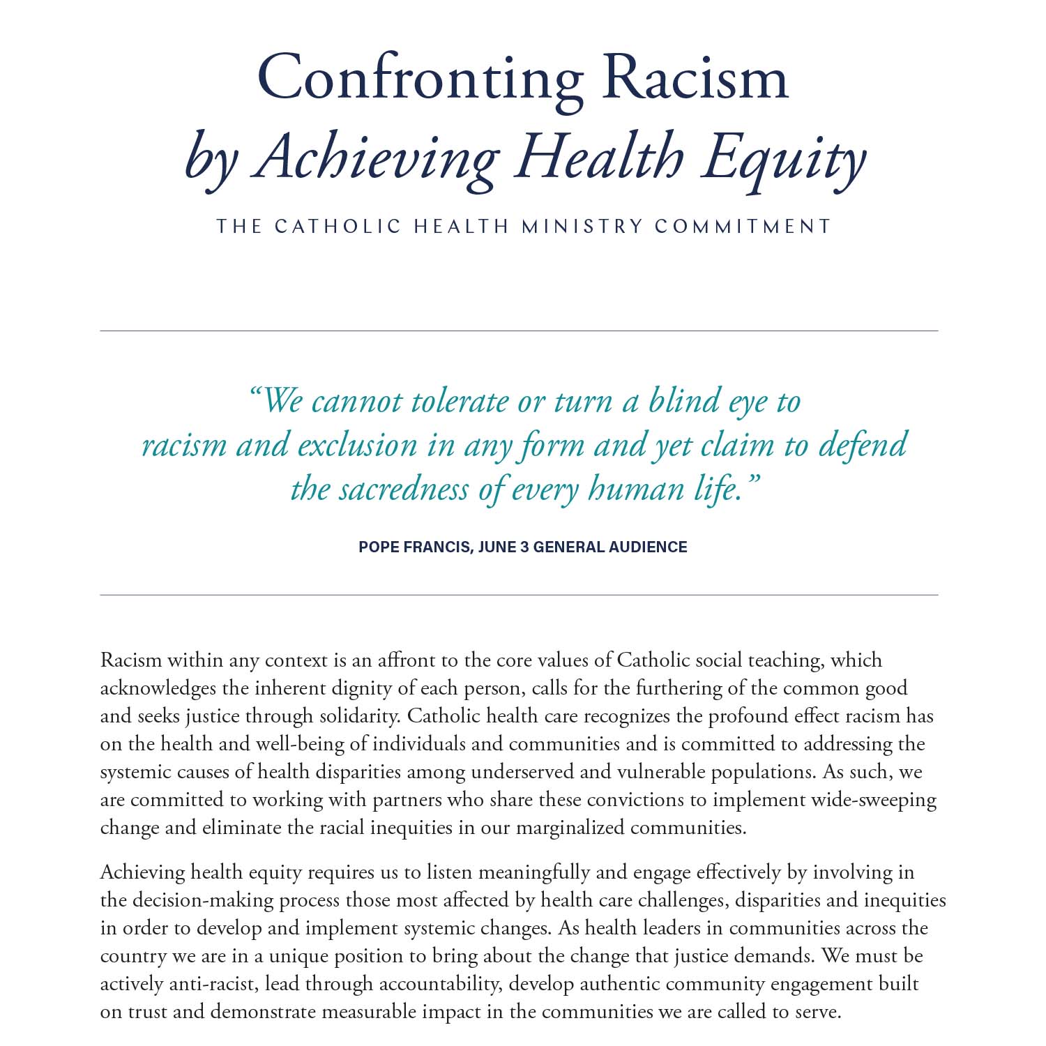 Confronting Racism by Achieving Health Equity THE CATHOLIC HEALTH MINISTRY COMMITMENT
