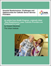 Hospital Readmissions - Challenges and Opportunities for Catholic Senior Services