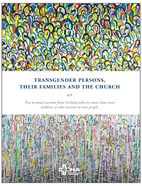 Transgender Persons, Their Families and the Church