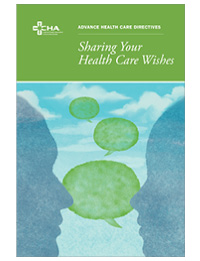 Advance Directives: Sharing Your Health Care Wishes