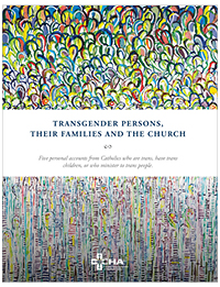 Transgender Persons, Their Families and the Church